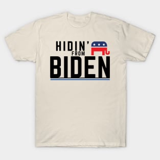 Hidin' from Biden 2020 T-Shirt